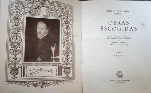 Obras Escogidas - Tomo I - Teatro - Lope Felix De Vega Carpi