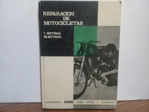 Reparacion De Motocicletas -sistema Electrico -carl Hertweck