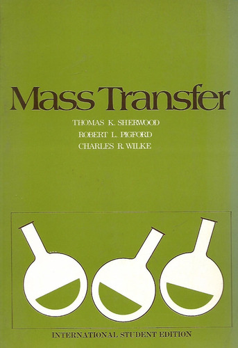 Mass Transfer - Thomas K. Sherwood - Robert L. Pigford 