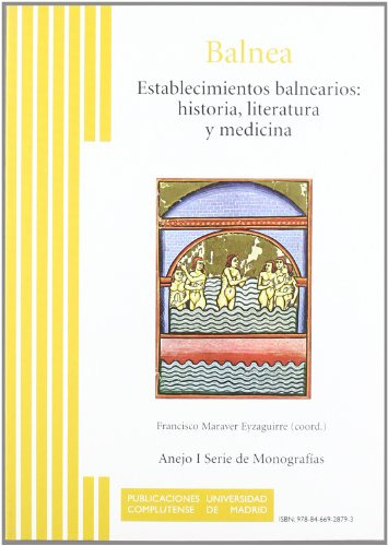 Libro Balnea Establecimientos Balnearios Histor De Maraver E