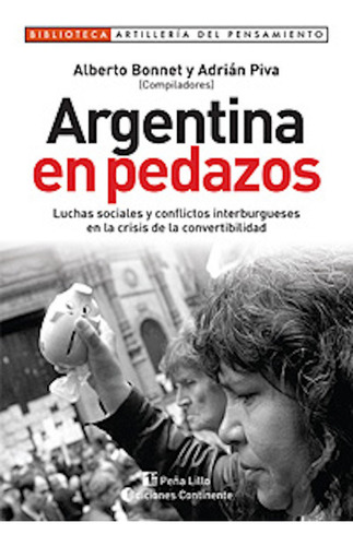 Argentina En Pedazos - Bonnet , Alberto - Continente - #c