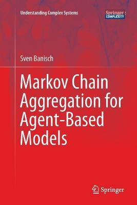 Libro Markov Chain Aggregation For Agent-based Models - S...