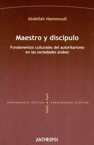 Libro Maestro Y Discípulo. Fundamentos Culturales Del Autor