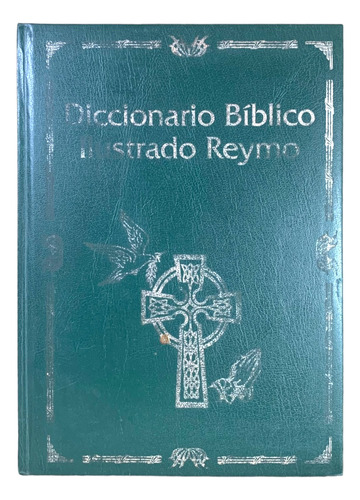 Diccionario Bíblico Ilustrado Reymo