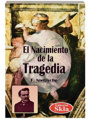 Libro El Nacimiento De La Tragedia Original