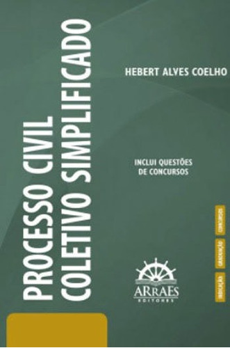 Processo Civil Coletivo Simplificado