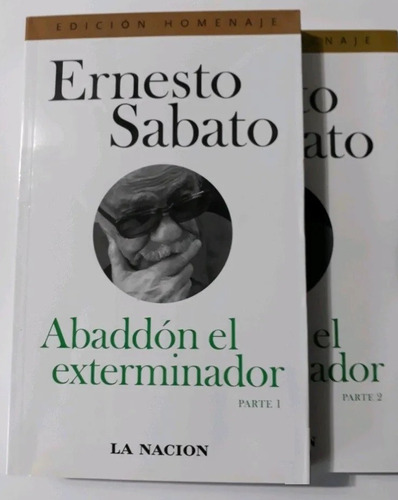 Abaddón El Exterminador Ernesto Sabato 2 Tomos