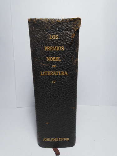 Los Premios Nobel De Literatura Tomo 4 - José Janes Editor