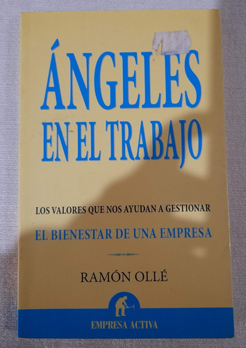 Ángeles En El Trabajo - Ramon Olle - Empresa Activa Urano