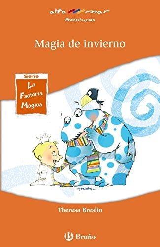 Magia De Invierno (castellano - A Partir De 8 Años - Altamar