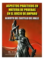 Comprar Aspectos En Materia De Pruebas En El Juicio De Amparo