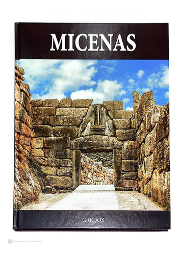 Micenas - Colección Arqueología - Tapa Dura - Rba / Gredos