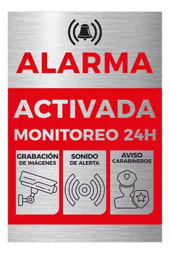 Señal Metalizada Alarma Activada Grabacion 24hrs 30x20cm 