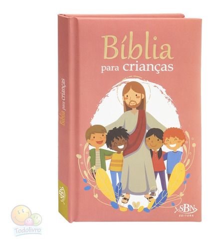 Bíblia Para Crianças (rosa) - Ana Cristina De Mattos Ribeiro Todolivro