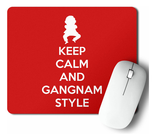 Mouse Pad Keep Calm And Gangnam Style (d1012 Boleto.store)