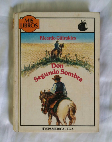 Don Segundo Sombra Ricardo Guiraldes Libro Original Oferta 
