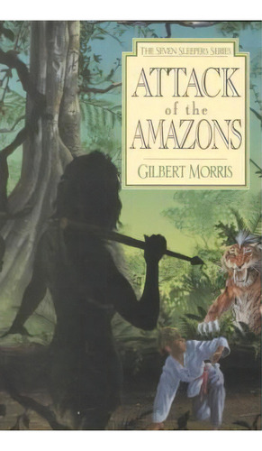 Attack Of The Amazons: Book 8, De Gilbert Morris. Editorial Moody Press U S, Tapa Blanda En Inglés