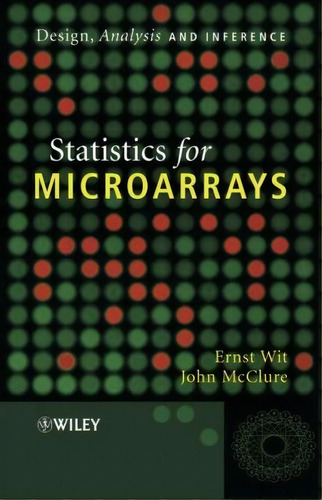 Statistics For Microarrays, De Ernst Wit. Editorial John Wiley Sons Ltd, Tapa Dura En Inglés