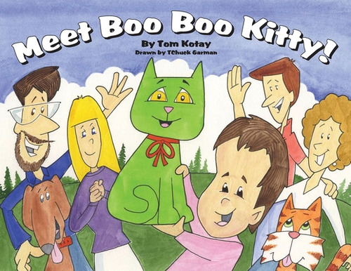 Meet Boo Boo Kitty!, De Kotay, Tom. Editorial Dorrance Pub Co Inc, Tapa Blanda En Inglés
