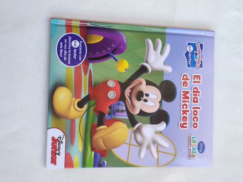 Un Dia Loco La Casa De Mickey Mouse Disney Junior Mi Lector 