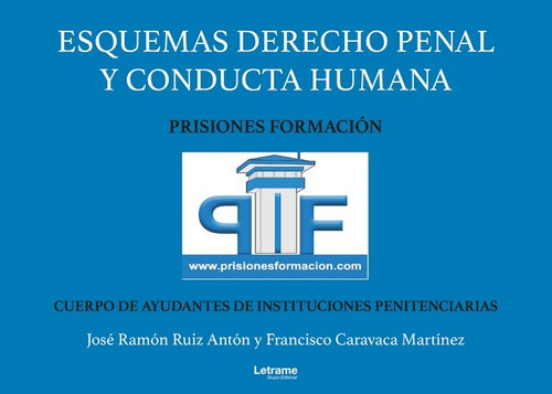 Esquema derecho penal y conducta humana, de Ruiz Antón, José Ramón. Editorial Letrame S.L., tapa blanda en español