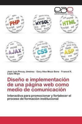 Diseno E Implementacion De Una Pagina Web Como Medio De C...