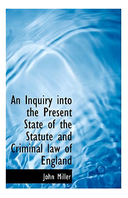 Libro An Inquiry Into The Present State Of The Statute An...
