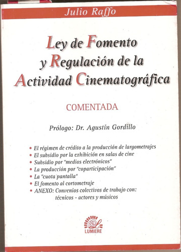 Ley De Fomento Y Regulación De La Actividad Cinematográfica