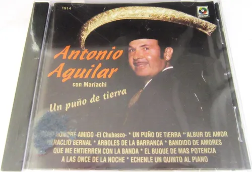 Antonio Aguilar Un Puño De Tierra Letras Antonio Aguilar - Un Puño De Tierra Cerrado Cd | MercadoLibre