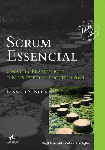 Scrum essencial: um guia prático para o mais popular processo ágil, de Rubin, Kenneth S.. Starling Alta Editora E Consultoria  Eireli, capa mole em português, 2017