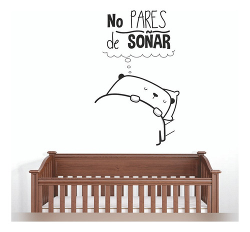 Vinilo Decorativo Frase No Pares De Soñar 60x35cm