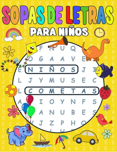 Libro Para Niños, Sopas De Letras, 100 Rompecabezas