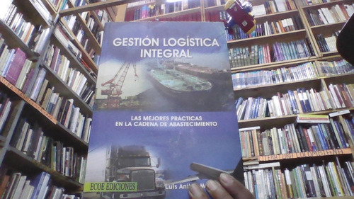 Gestion Logistica Integral 