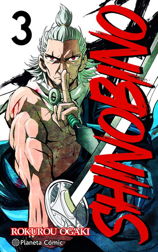 Shino Bi No Nã⺠03/06, De Ogaki, Rokurou. Editorial Planeta Cómic, Tapa Blanda En Español