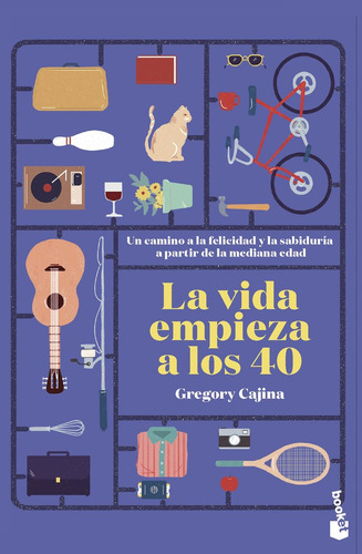 La Vida Empieza A Los 40 - Gregory Cajina