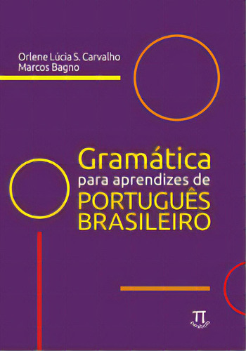 Gramática Para Aprendizes De Português Brasileiro, De Carvalho S.. Editora Parábola Editorial, Capa Mole Em Português