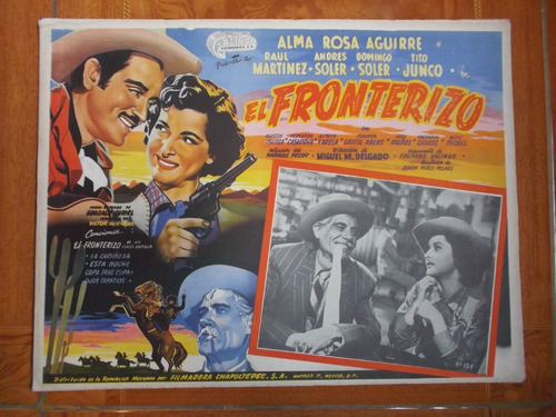 Vintage Lobby Card De Domingo Soler En El Fronterizo!