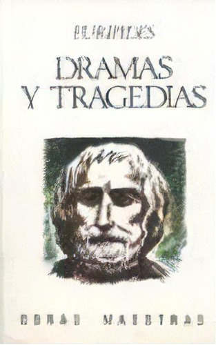 Dramas Y Tragedias, De Eurípides. Editorial Iberia En Español