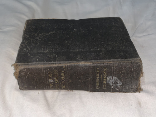 Appleton's New Spanish English Dictionary - Cuyas - D. A.