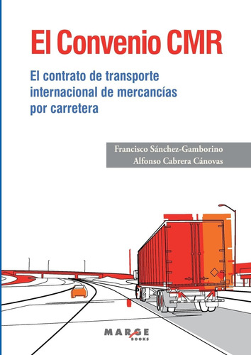 Libro: El Convenio Cmr (spanish Edition)