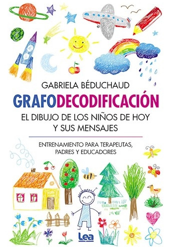 Grafodecodificacion, De Beduchaud, Gabriela. Editorial Edic.lea, Tapa Tapa Blanda En Español