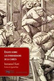 Ensayo Sobre Las Enfermedades De La Cabeza - Kant, Immanuel