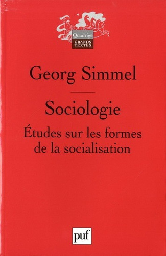Sociologie. Etudes Sur Les Formes De La Socialisation