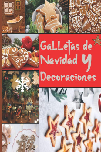 Libro Galletas De Navidad Y Decoraciones Recetas, Ideas, Té