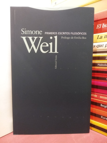 Primeros Escritos Filosóficos - Simone Weil