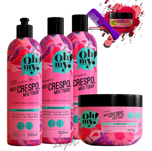 Kit Oh My! Meu Crespo, Meu Tudo! 300ml - 4 Itens