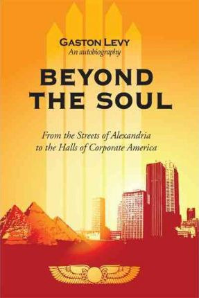 Libro Beyond The Soul - Levy Gaston Levy