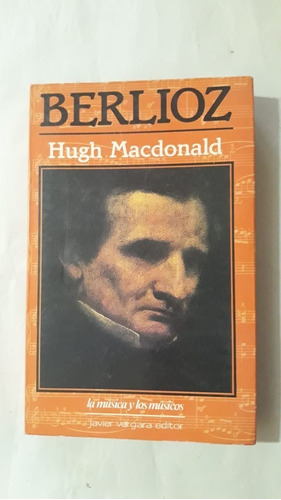 Berlioz-hugh Macdonald-ed.vergara-(36)