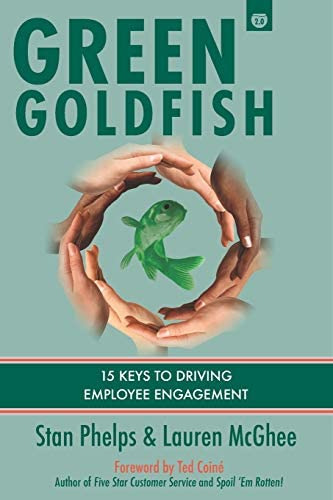 Green Goldfish 2: 15 Keys To Driving Employee Engagement, De Phelps, Stan. Editorial 9 Inch Marketing, Tapa Blanda En Inglés