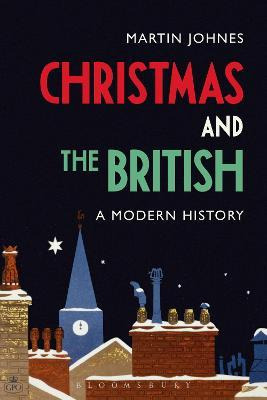 Libro Christmas And The British: A Modern History - Marti...